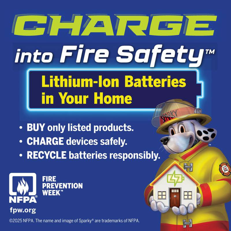 2025 National Fire Safety Week focuses on lithium-ion battery safety.