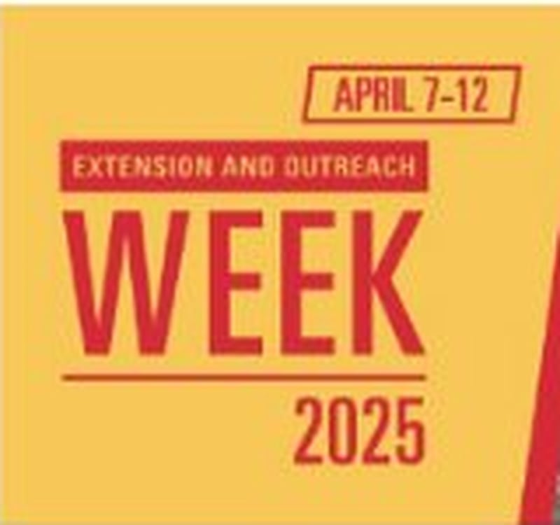 Extension and Outreach Week 2025 is April 7-12.